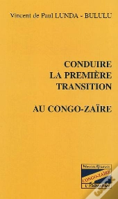 Conduire La Première Transition Au Congo-Zaïre
