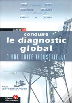Capa do artigo Conduire Le Diagnostic Global D'Une Unité Industrielle