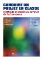 Conduire Un Projet En Classe ; Cap, Bac Professionnel, Bts - Preview