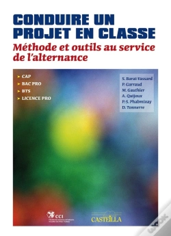 Capa do artigo Conduire Un Projet En Classe ; Cap, Bac Professionnel, Bts