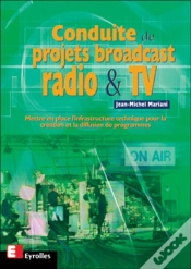 Capa do artigo Conduite De Projets Broadcast Radio Et Tv