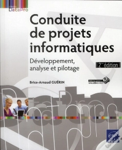 Capa do artigo Conduite De Projets Informatiques - Developpement, Analyse Et Pilotage (2eme Edition)