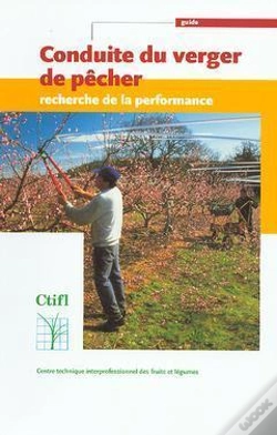 Capa do artigo Conduite Du Verger De Pecher ; Recherche De La Performance