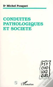Capa do artigo Conduites Pathologiques Et Societe