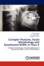 Condylar Features, Facial Morphology And Symphyseal Width In Class Ii - Preview