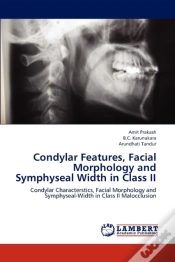 Capa do artigo Condylar Features, Facial Morphology And Symphyseal Width In Class Ii