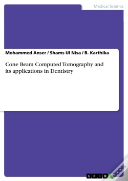 Capa do artigo Cone Beam Computed Tomography And Its Applications In Dentistry