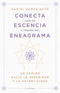 Conecta Con Tu Esencia A Traves Del Eneagrama