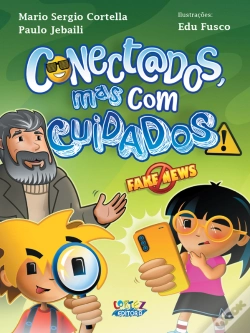 Capa do artigo Conectados, Mas Com Cuidados!