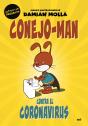 Conejo-Man Contra El Coronavirus - Preview