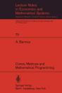 Cones, Matrices And Mathematical Programming - Preview