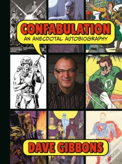 Capa do artigo Confabulation: An Anecdotal Autobiography By Dave Gibbons
