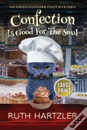 Capa do artigo Confection Is Good For The Soul Large Print