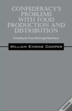Capa do artigo Confederacy'S Problems With Food Production And Distribution
