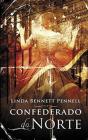 Confederado Do Norte - Preview