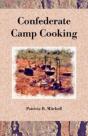 Confederate Camp Cooking - Preview