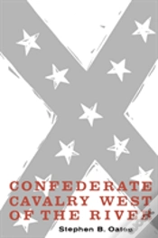 Capa do artigo Confederate Cavalry West Of The River