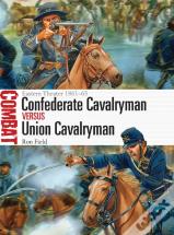 Confederate Cavalryman Vs Union Cavalryman