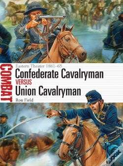 Capa do artigo Confederate Cavalryman Vs Union Cavalryman