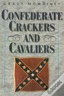 Confederate Crackers And Cavaliers