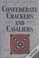 Confederate Crackers And Cavaliers