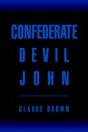 Confederate Devil John - Preview