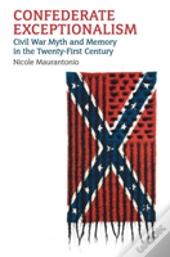 Confederate Exceptionalism