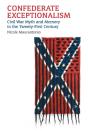 Confederate Exceptionalism - Preview