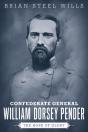Confederate General William Dorsey Pender - Preview