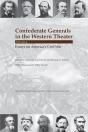 Confederate Generals In The Western Theater - Preview