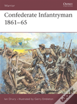 Confederate Infantryman 1861â€“65