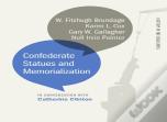 Confederate Statues And Memorialization