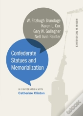 Confederate Statues And Memorialization
