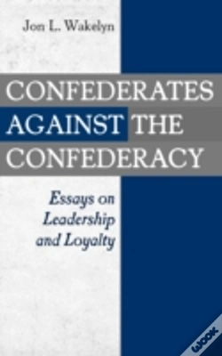Capa do artigo Confederates Against The Confederacy