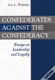 Capa do artigo Confederates Against The Confederacy