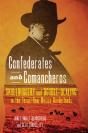 Confederates And Comancheros - Preview