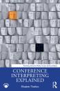 Conference Interpreting Explained - Preview
