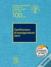 Conférences D'Enseignement T.100 (Édition 2011)