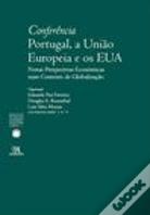 Conferência Portugal, a União Europeia e os EUA