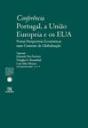 Conferência Portugal, a União Europeia e os EUA - Preview