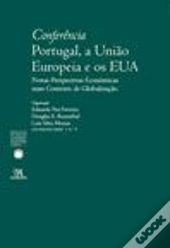 Conferência Portugal, a União Europeia e os EUA