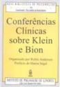 Conferências Clínicas Sobre Klein e Bion - Preview