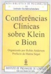Conferências Clínicas Sobre Klein e Bion