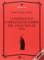Capa do artigo Conferencias Completas De Ramon Del Valle-Inclan