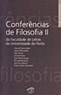 Conferências de Filosofia II da Faculdade de Letras do Porto - Preview