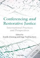 Conferencing And Restorative Justice