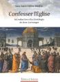 Confesser L'Église ; Introduction À L'Ecclésiologie De Dom Guéranger - Preview