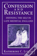Confession And Resistance