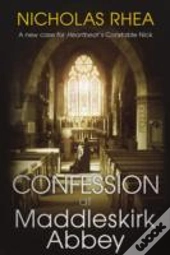 Confession At Maddleskirk Abbey