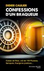 Confession D'Un Braqueur - Preview
